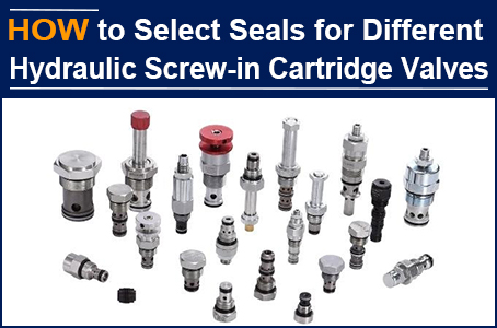 How to select the Seals for Different Hydraulic Screw-in Cartridge...